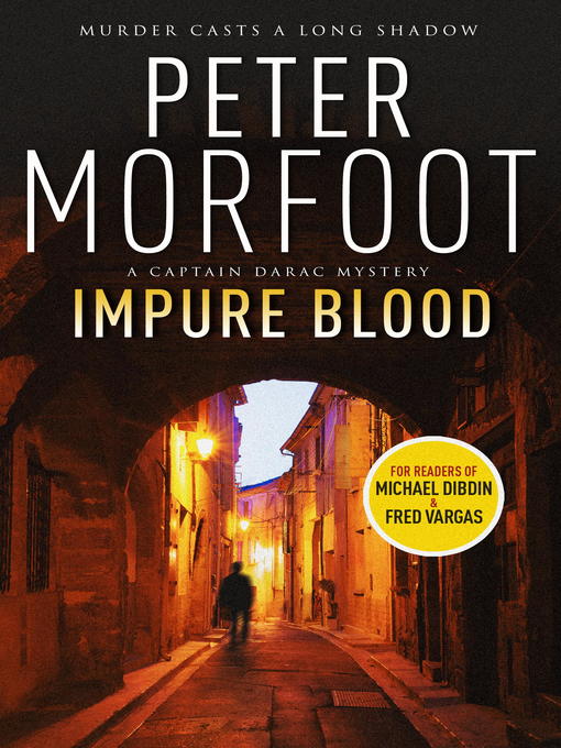 Title details for Impure Blood by Peter Morfoot - Available